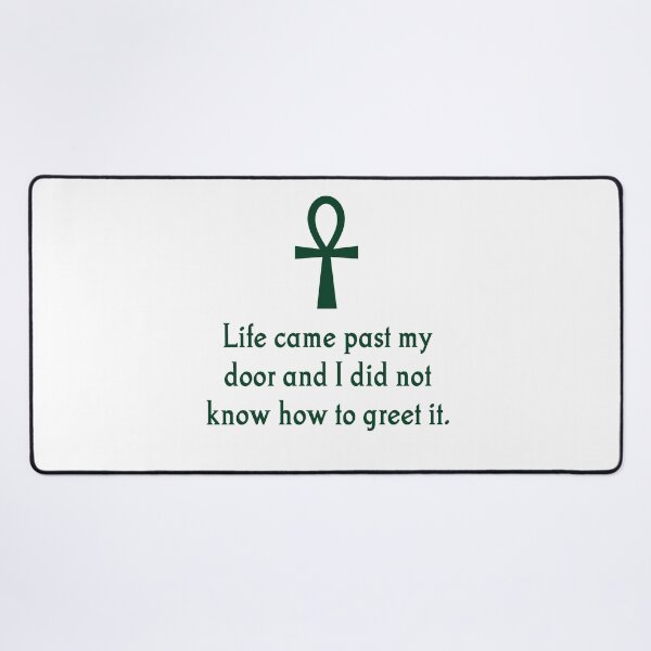 Item preview, Life Came Past My Door designed and sold by CrankyOldDude.
