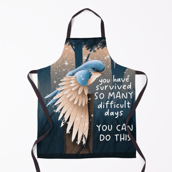 Item preview, You have survived so many difficult days designed and sold by Krystalkayart.