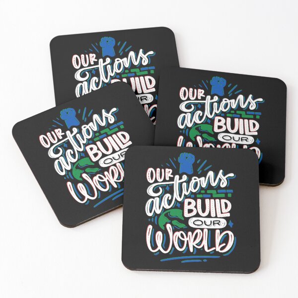 Item preview, Our Actions Build Our World (black) designed and sold by Daluyong.