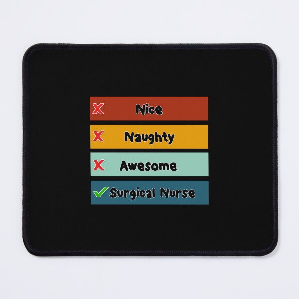 Item preview, Nice Naughty Awesome Surgical Nurse designed and sold by SOFRUN ⭐⭐⭐⭐⭐.