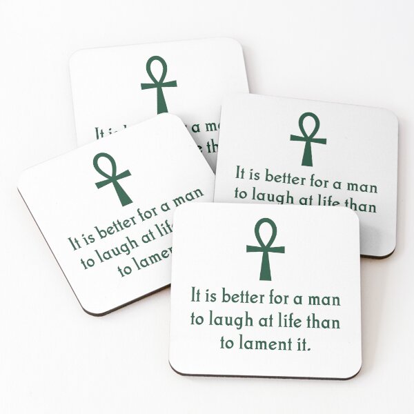 Item preview, It Is Better For A Man To Laugh At Life designed and sold by CrankyOldDude.