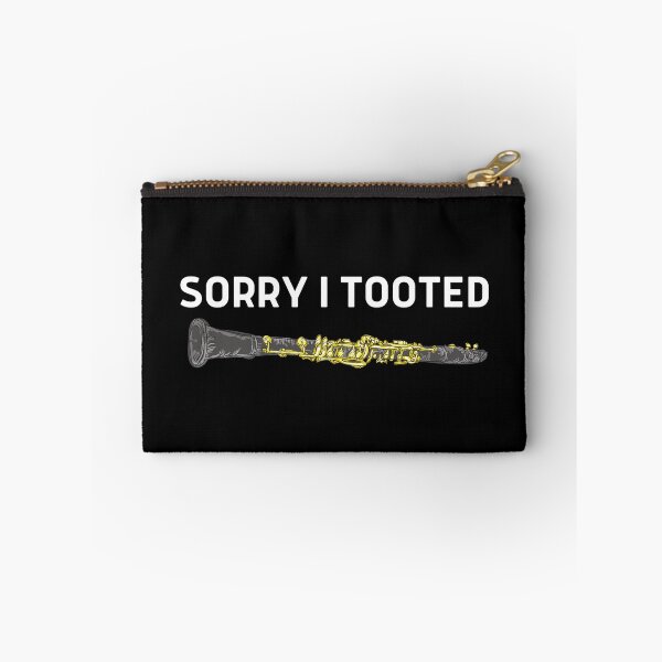 Item preview, Funny Sorry I Tooted For Clarinet Player And Clarinetist As A Funny Clarinetist designed and sold by Funwithmusic.