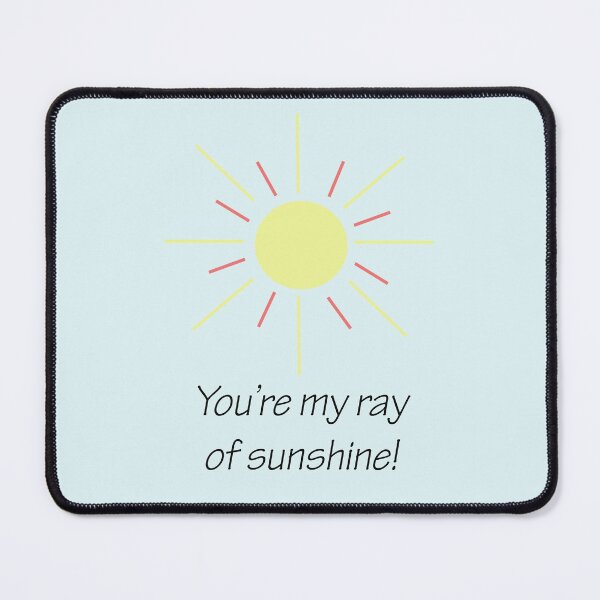 Item preview, You’re my ray of sunshine! designed and sold by SomeGuyLou.