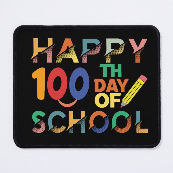 Item preview, Happy 100th Day Of School designed and sold by seritik.