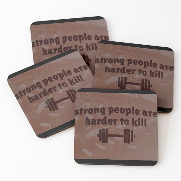 Item preview, Strong People are Harder to Kill designed and sold by Marlin Roth.