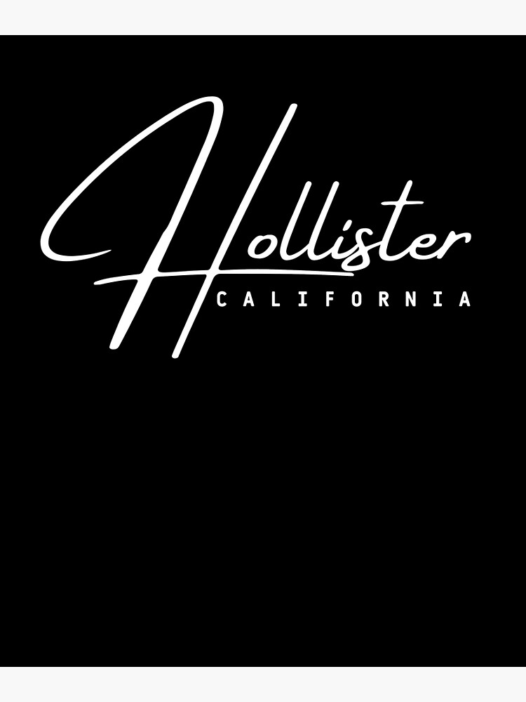 Hollister California Poster for Sale by mu-art