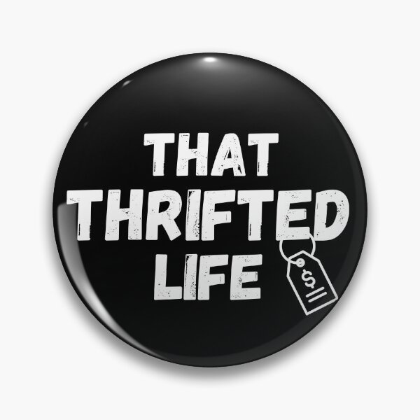 Item preview, That Thrifted Life Funny designed and sold by DPlumDesign.