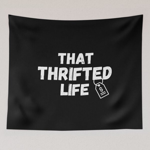 Item preview, That Thrifted Life Funny designed and sold by DPlumDesign.