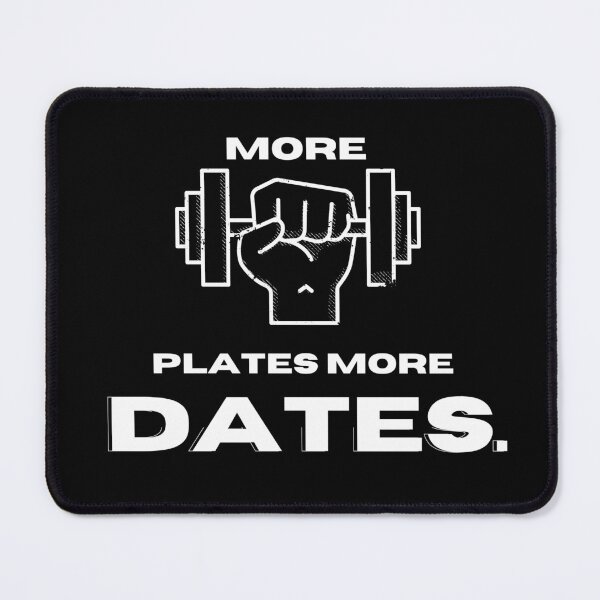Item preview, more plates more dates gift for gym lovers designed and sold by BAADII.