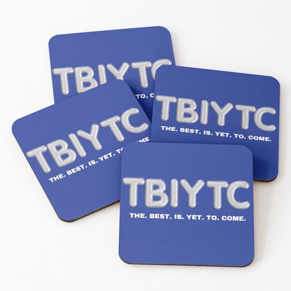 Item preview, THE. BEST. IS. YET. TO. COME. designed and sold by Thewelllife.