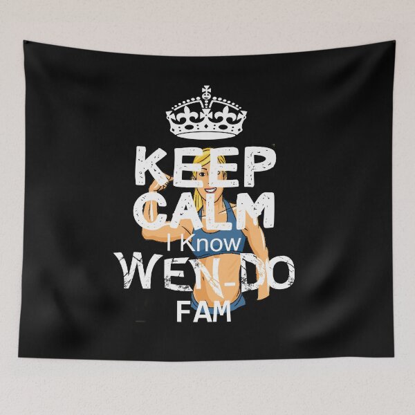 Item preview, Keep calm I Know Wen-Do Fam designed and sold by MartialArtsNerd.