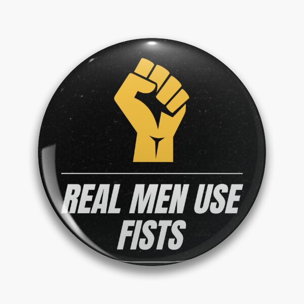 Item preview, Real men use fists logo designed and sold by Sarvgya Verma.