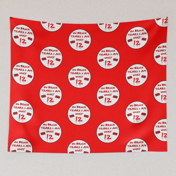 Item preview, IN BRICK YEARS I AM ONLY 12 designed and sold by ChilleeW.