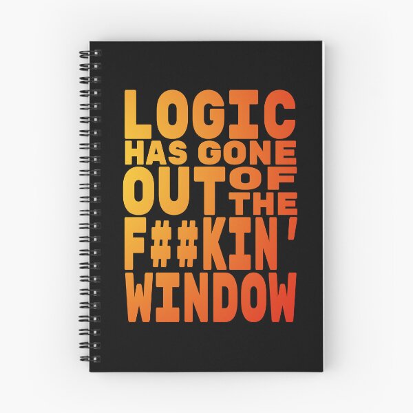 Item preview, Logic has gone out of the F window, No Simp designed and sold by StayWokeKings.