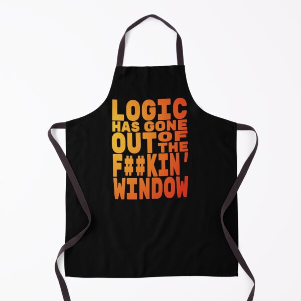 Item preview, Logic has gone out of the F window, No Simp designed and sold by StayWokeKings.
