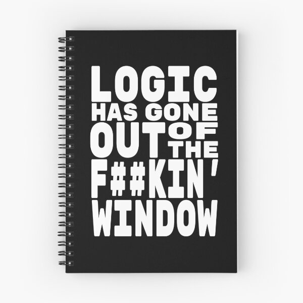Item preview, Logic has gone out of the F window, No Simp designed and sold by StayWokeKings.