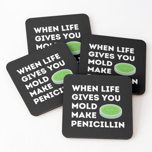 Item preview, When Life Gives You Mold Make Penicillin designed and sold by Katherine Winner.