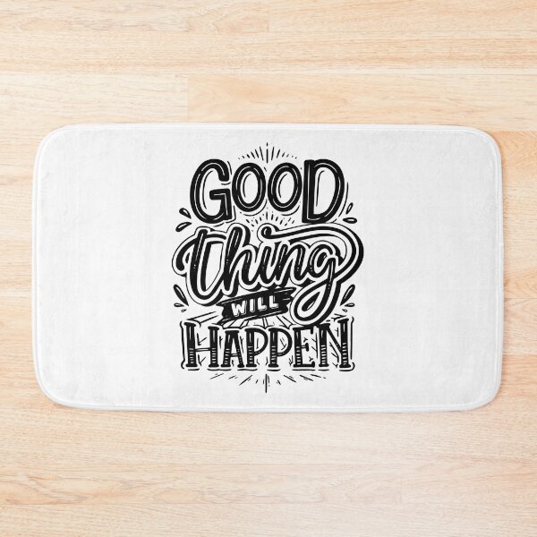 Item preview, Good Thing Will Happen (white) designed and sold by Daluyong.