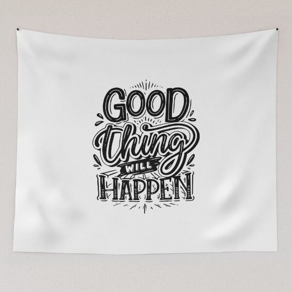 Item preview, Good Thing Will Happen (white) designed and sold by Daluyong.