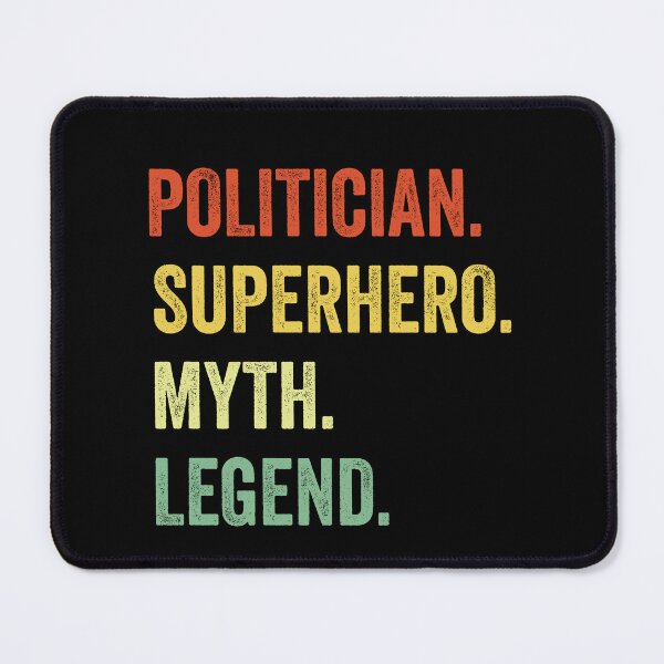 Item preview, Husband politician Myth Legend, politician Dad Tee for Husband, politician Dad Father's Day Gift, politician Dad Gift for Him designed and sold by Dogs Geeky⭐⭐⭐⭐⭐.