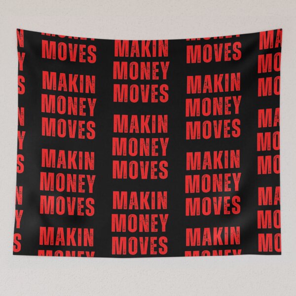 Item preview, Making money moves, motivational  tshirt designed and sold by Pugnaciousprint.
