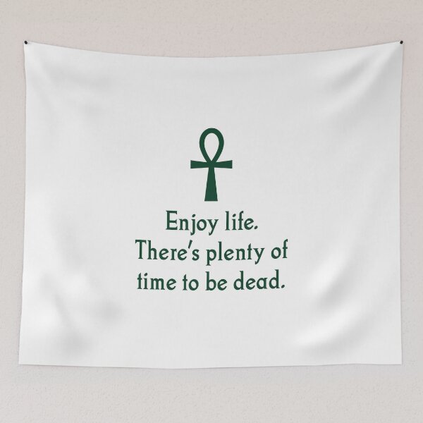 Item preview, Enjoy Life designed and sold by CrankyOldDude.