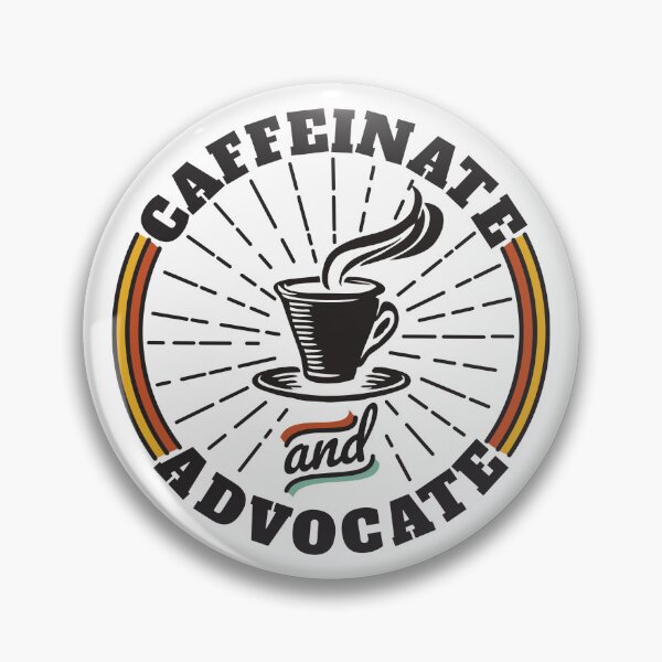 Item preview, Caffeinate And Advocate Ver1 designed and sold by thecatcouch.