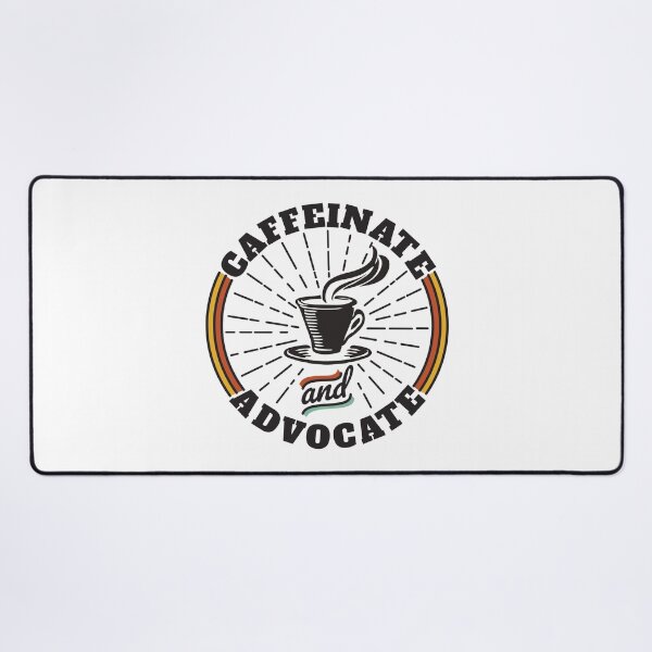 Item preview, Caffeinate And Advocate Ver1 designed and sold by thecatcouch.