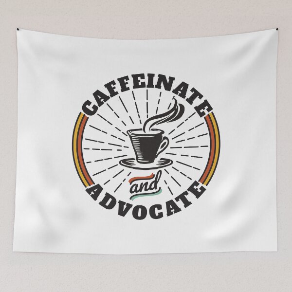 Item preview, Caffeinate And Advocate Ver1 designed and sold by thecatcouch.