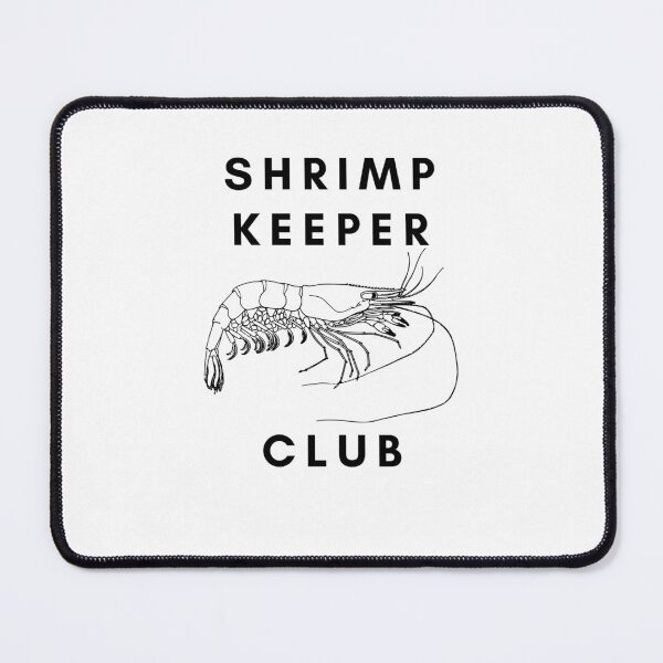 Item preview, Shrimp keeper club for Shrimp Keepers and shrimp dad and shrimp mum designed and sold by PolishArtist.