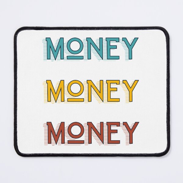 Item preview, Money Money Money designed and sold by GobiRchandran.
