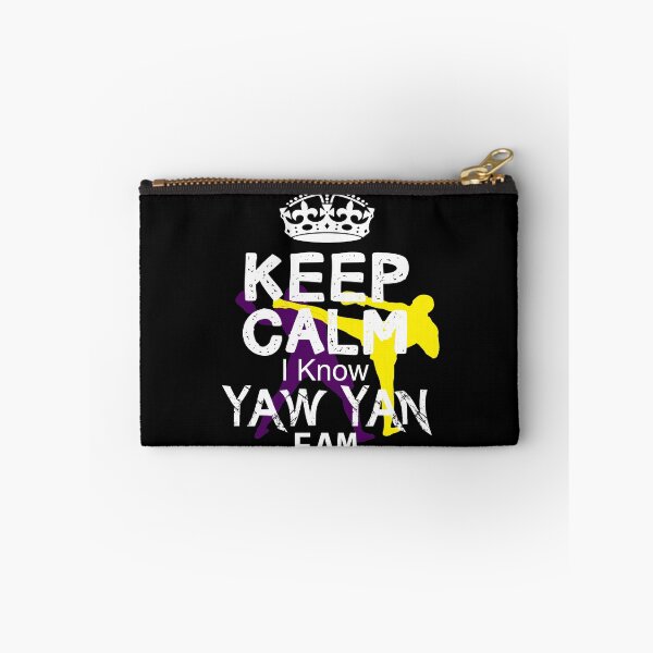 Item preview, Keep calm I Know yaw yan Fam designed and sold by MartialArtsNerd.
