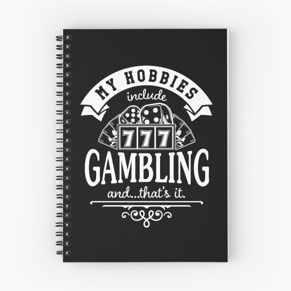 Item preview, My Hobbies Include Gambling designed and sold by jmbeezee.