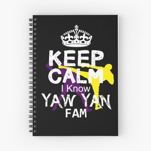 Item preview, Keep calm I Know yaw yan Fam designed and sold by MartialArtsNerd.