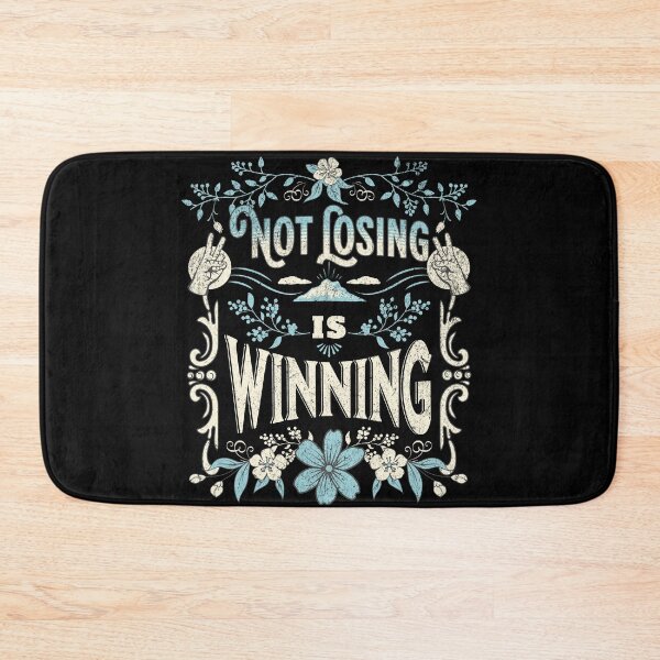 Item preview, Not losing is winning designed and sold by simonlidesign.