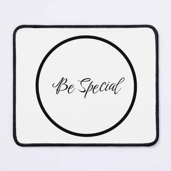 Item preview,   Be Special designed and sold by binmaster3000.