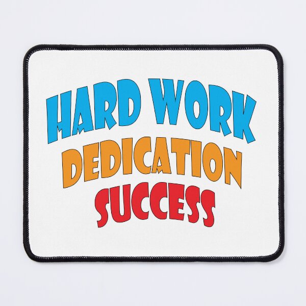 Item preview, Hard work and dedication will give you success designed and sold by Positive Mindzet!.