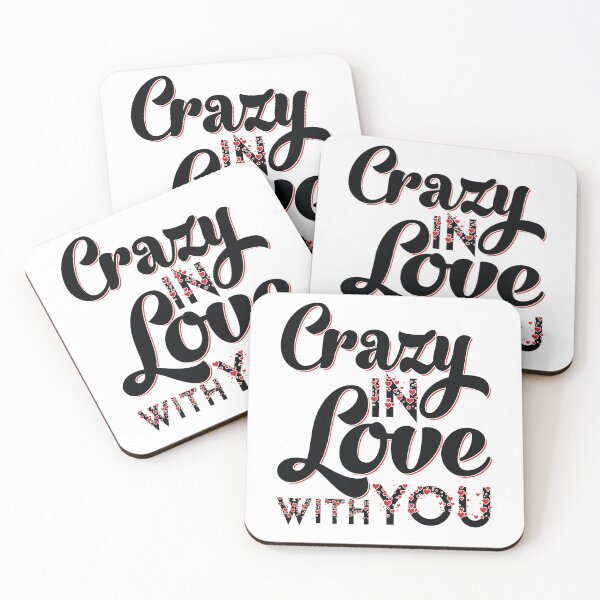 Item preview, Crazy in Love With you designed and sold by TADYSHOP.
