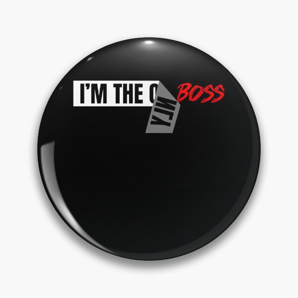 Item preview, I'm The Only Boss designed and sold by Vendetta-art.