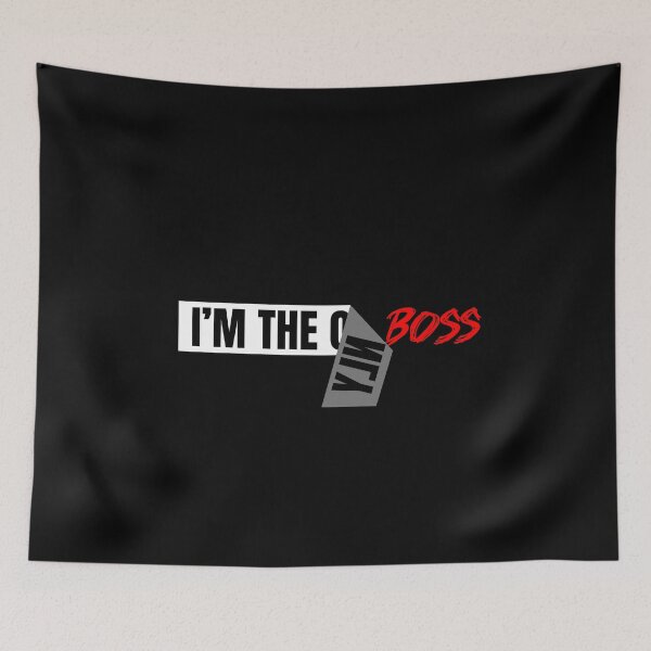 Item preview, I'm The Only Boss designed and sold by Vendetta-art.