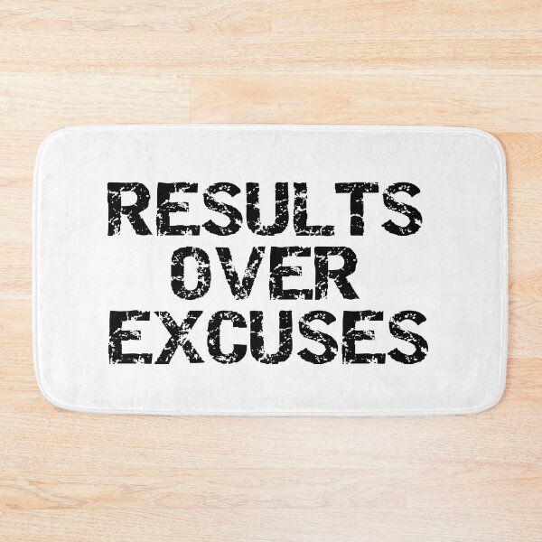 Item preview, Results over excuses in black designed and sold by Pixtela ..