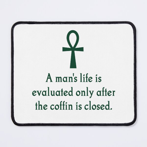 Item preview, A Mans Life Is Evaluated designed and sold by CrankyOldDude.