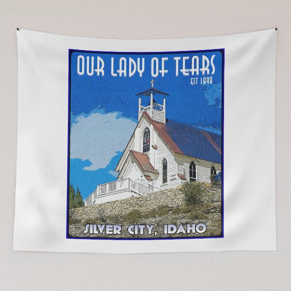 Item preview, Our Lady Of Tears - Silver City, Idaho designed and sold by Rich Summers Art.