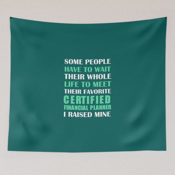Item preview, Certified Financial Planner I Raised Mine designed and sold by AlwaysAwesome.
