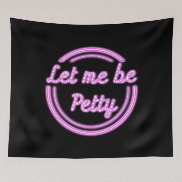 Item preview, Let me be Petty Pink designed and sold by FinapplePudding.