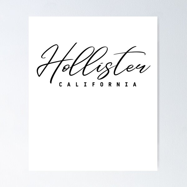 Hollister California Poster for Sale by mu-art