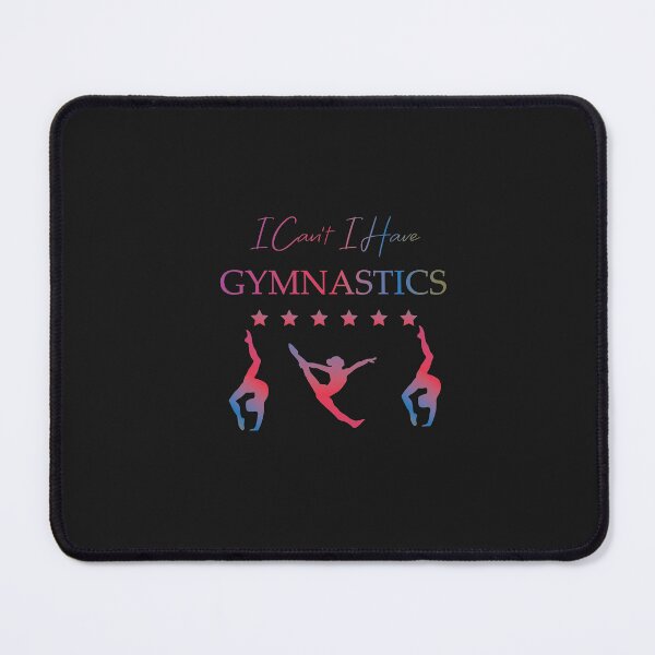 Item preview, Funny I Can't I have gymnastics gift designed and sold by SOUFIANE1991.