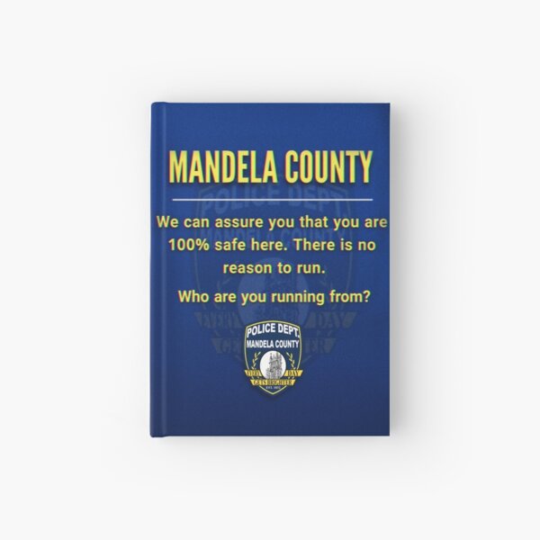 Item preview, Mandela County Police Department Website Quote designed and sold by JDotLeaf.