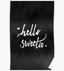 Hello Sweetie Poster
