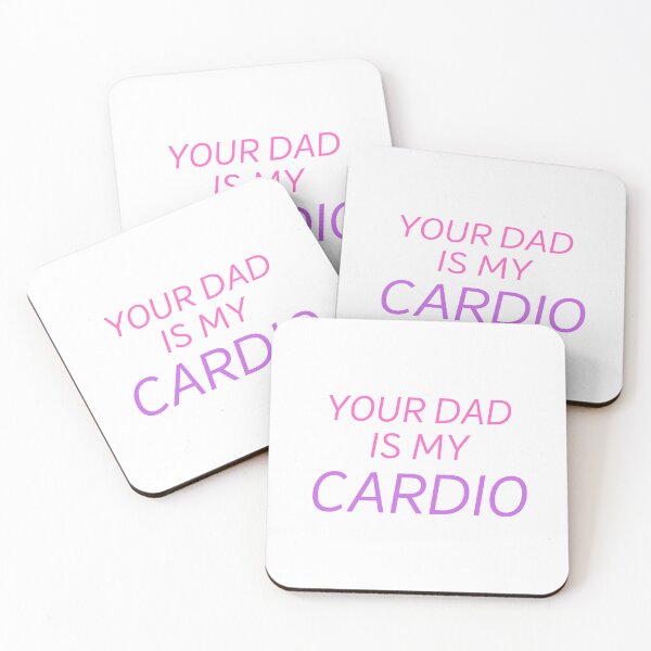 Item preview, Your dad is my cardio designed and sold by L-Media.